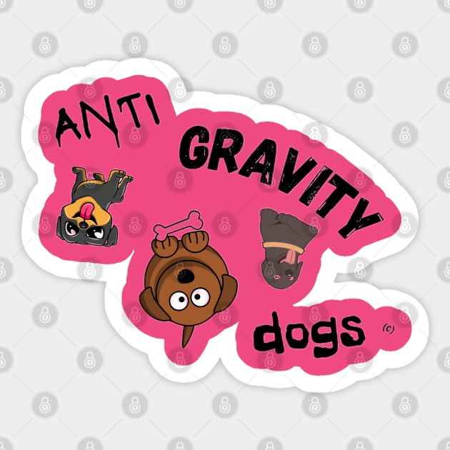 Anti Gravity Dogs Funny Nonsense Art By Abby Anime Sticker by Abby Anime